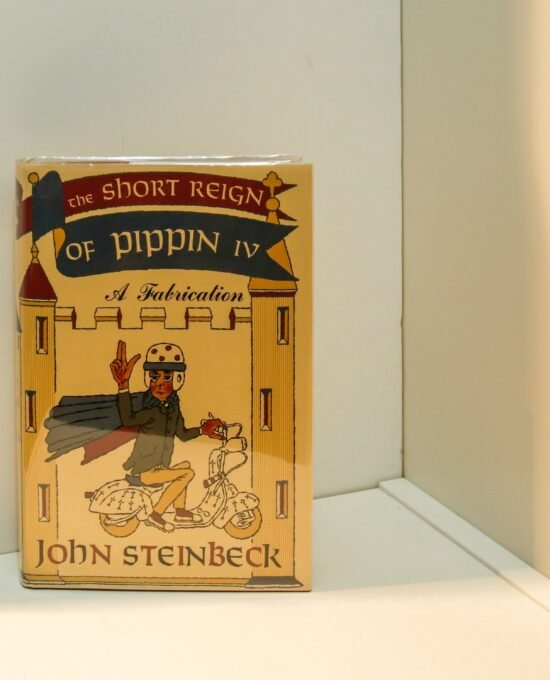 John Steinbeck “The Short Reign of Pippin IV” [1957] First edition in facsimile first edition custom dust jacket